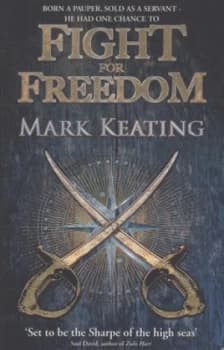 Fight for Freedom by Mark Keating Paperback