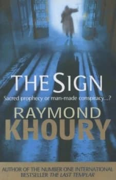 The Sign by Raymond Khoury Paperback