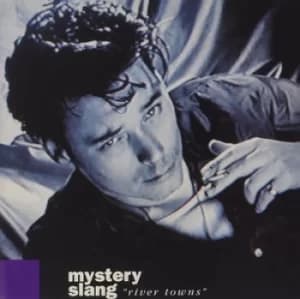 River Towns by Mystery Slang CD Album