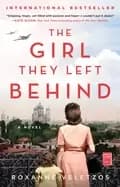 girl they left behind a novel