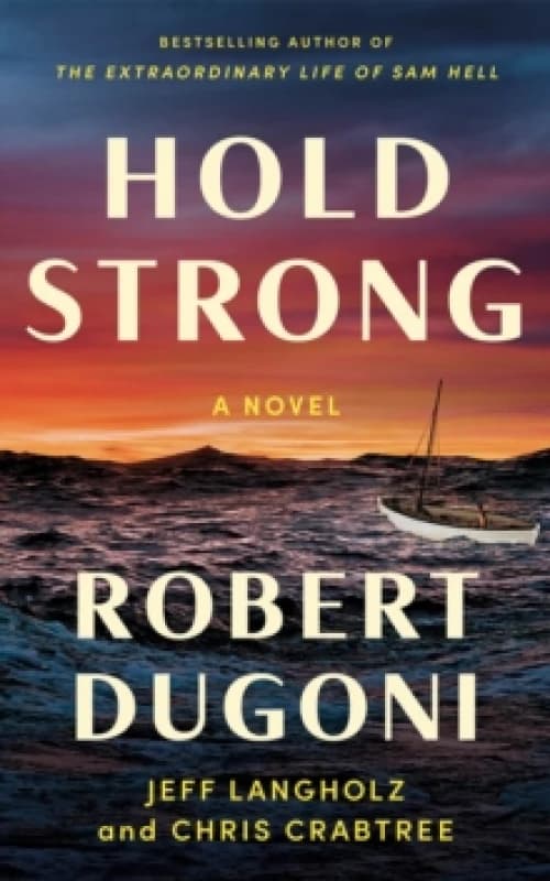 Hold Strong : A Novel Paperback / softback