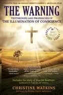 warning testimonies and prophecies of the illumination of conscience