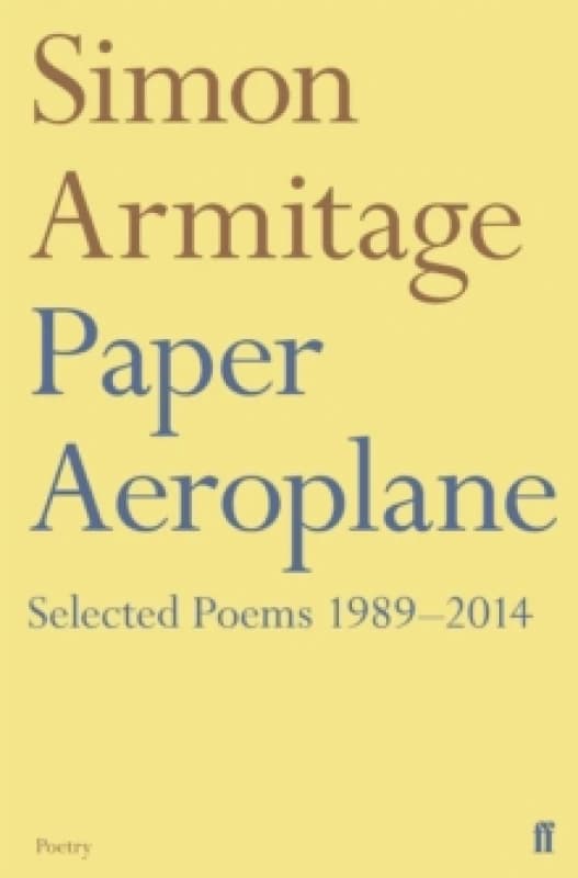 Paper Aeroplane. Paperback. By Simon Armitage Books