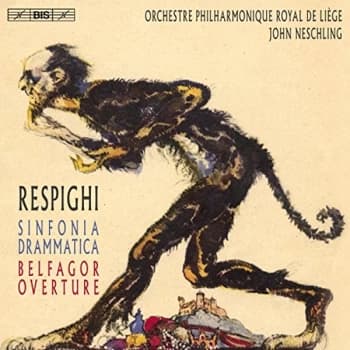 Orchestre Philharmonique Royal de Liège - Respighi: Sinfonia Drammatica/Belfagor Overture CD