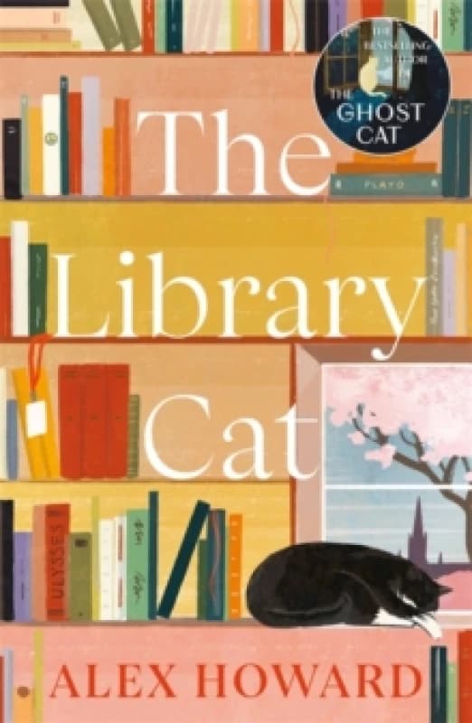 The Library Cat : From the bestselling author of The Ghost Cat Paperback / softback