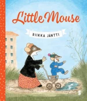 Little Mouse by Riikka Jntti Hardback