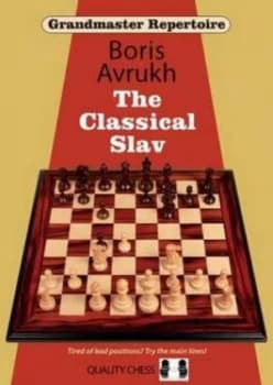 The Classical Slav by Boris Avrukh Paperback