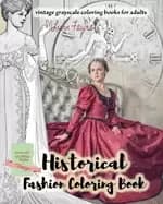 historical fashion coloring book vintage grayscale coloring books for adu