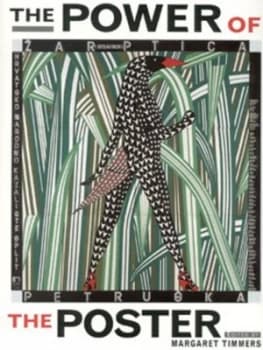 The Power of the Poster by Margaret Timmers Paperback