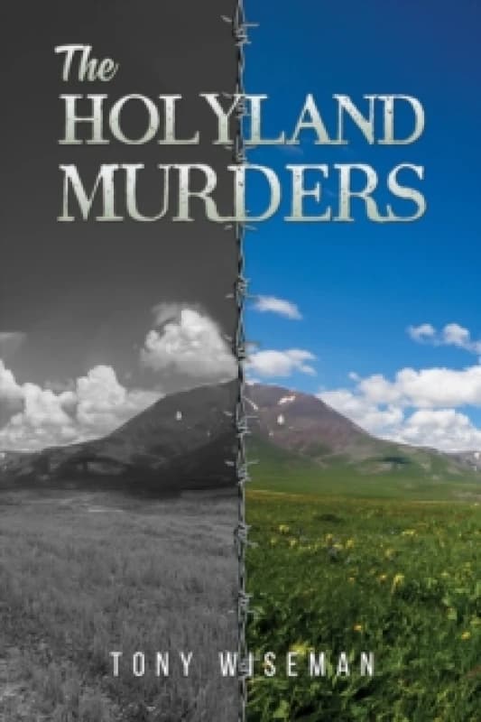 The Holyland Murders. Paperback. By Tony Wiseman Books