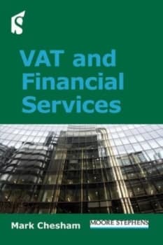 Vat and Financial Services by Mark Chesham Paperback