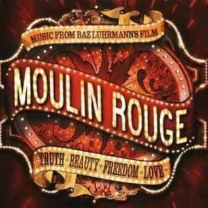 Moulin Rouge MUSIC FROM BAZ LUHRMANNS FILM by Various Artists CD Album