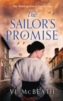 The Sailor's Promise : An Introductory Novella to The Windsor Street Family Saga