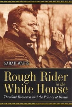 Rough Rider in the White House by Sarah Watts Paperback