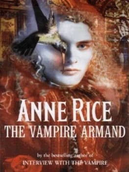 The Vampire Armand by Anne Rice Hardback