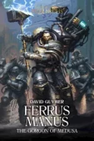 ferrus manus the gorgon of medusa