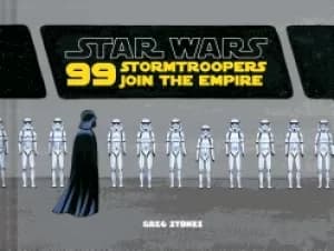 star wars 99 stormtroopers join the empire