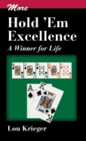 more holdem excellence a winner for life