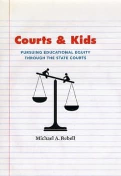 Courts and Kids by Michael A. Rebell Hardback