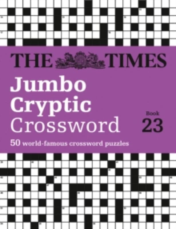 The Times Jumbo Cryptic Crossword Book 23. Paperback. By The Times Mind Games, Richard Rogan Books