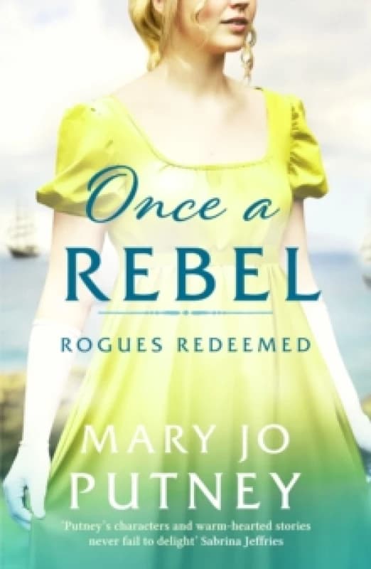Once a Rebel : An unforgettable historical Regency romance Paperback / softback