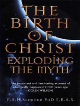 The Birth of Christ by Percy Seymour Hardback