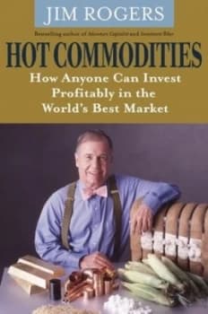Hot Commodities by Jim Rogers Book