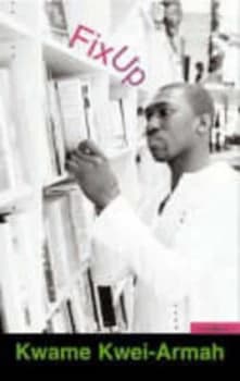 Fix up by Kwame Kwei-Armah Book