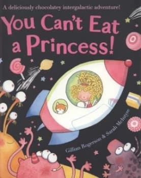 You Cant Eat a Princess by Gillian Rogerson Paperback
