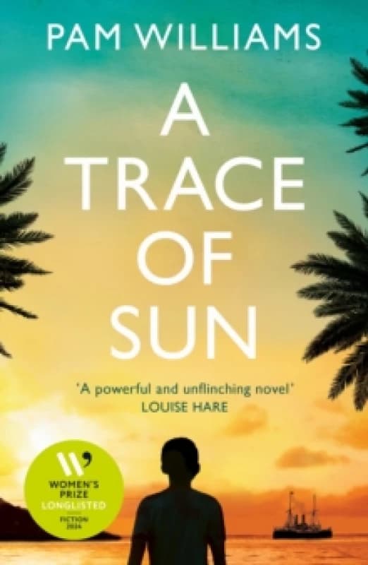 A Trace of Sun : Longlisted for the Womens Prize for Fiction 2024 Paperback / softback