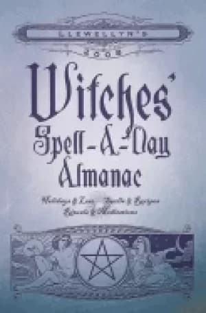 llewellyns 2008 witches spell a day almanac