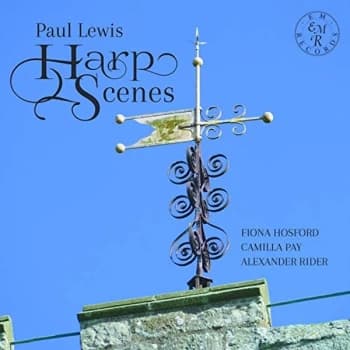 Fiona Hosford, Camilla Pay & Alexander Rider - Paul Lewis: Harp Scenes CD