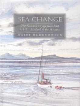 Sea Change by Mairi Hedderwick Hardback