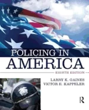 policing in america eighth edition