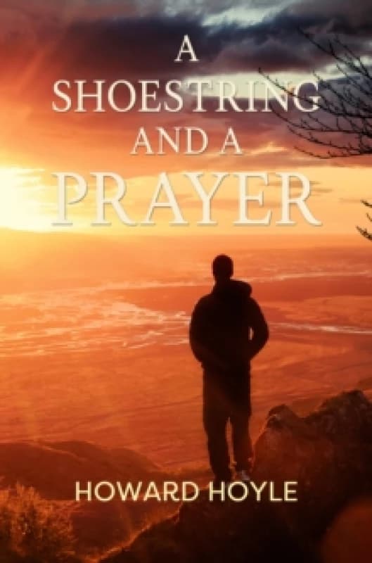 A Shoestring and a Prayer Paperback / softback
