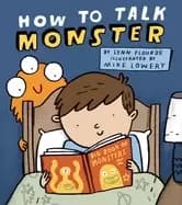 how to talk monster