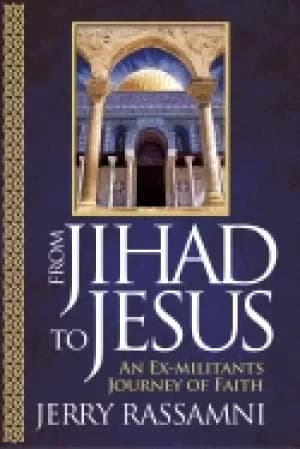 from jihad to jesus an ex militants journey of faith