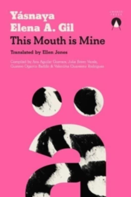 This Mouth is Mine Paperback / softback