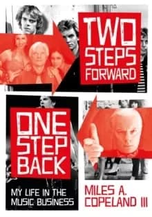 Two Steps Forward, One Step Back : My Life In The Music Business