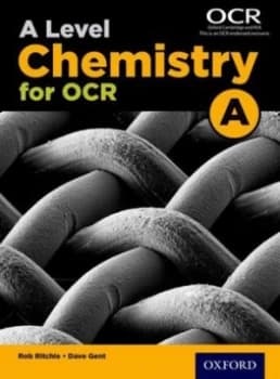 A Level Chemistry a for Ocr. Student Book by Rob Ritchie Book