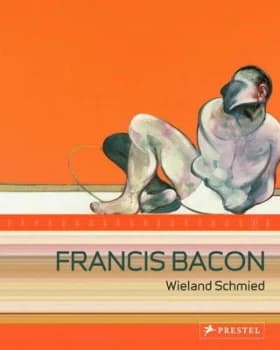 Francis Bacon by Weiland Schmied Book