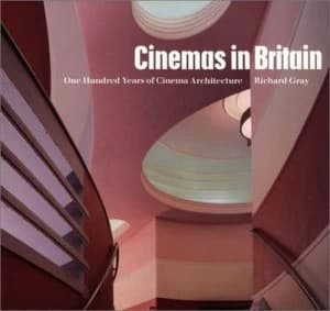 Cinemas in Britain by Richard Gray Hardback