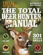 total deer hunter manual 301 hunting skills you need 2020 paperback field a