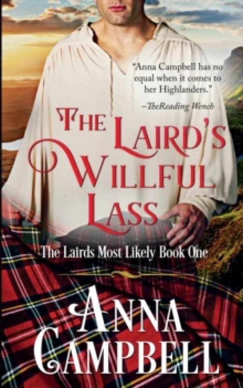The Laird's Willful Lass : The Lairds Most Likely Book 1 Paperback / softback