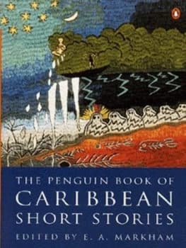 The Penguin Book of Caribbean Short Stories by E. a Markham Book