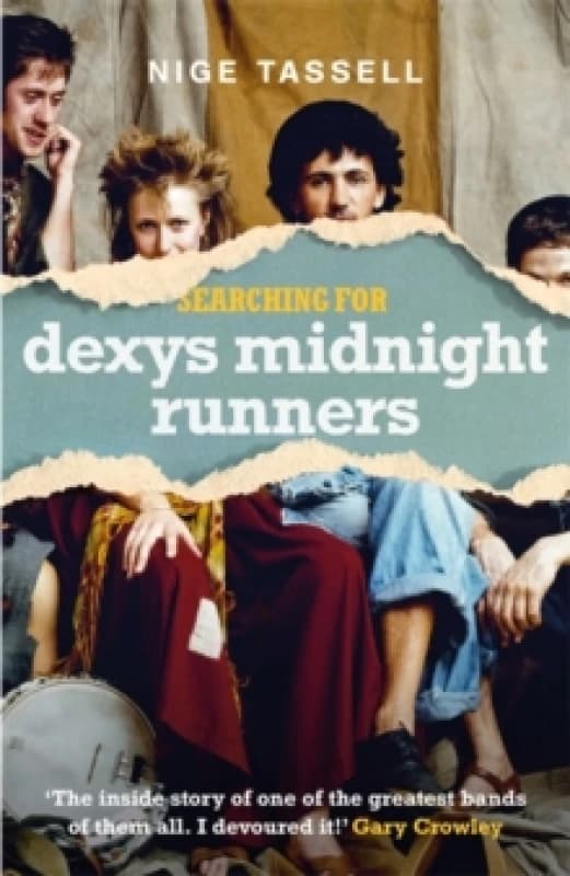 Searching for Dexys Midnight Runners Hardback