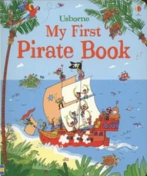 Usborne My First Pirate Book by Struan Reid and Louie Stowell and Peter Allen Hardback