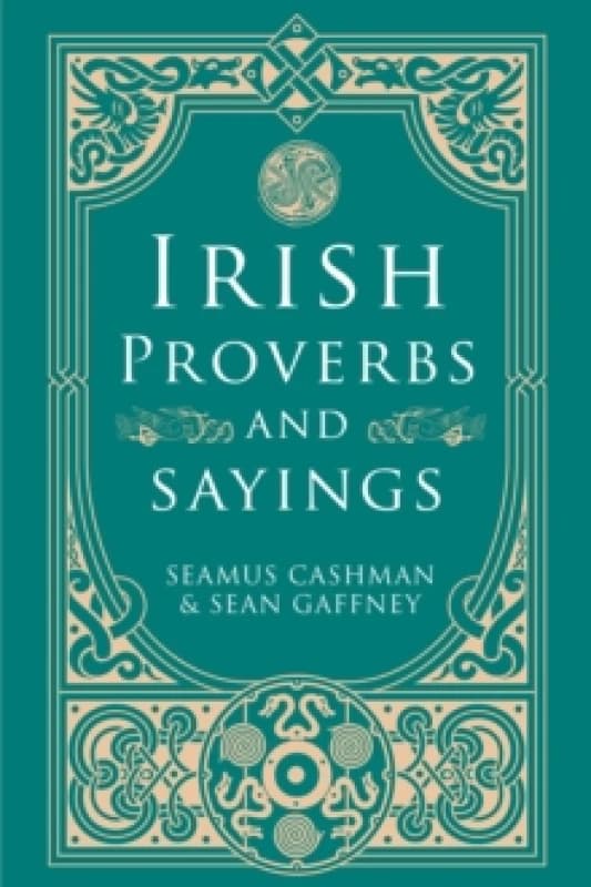 Irish Proverbs and Sayings Paperback / softback