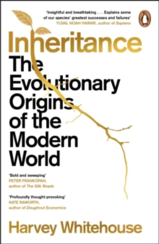 Inheritance : The Evolutionary Origins of the Modern World Paperback / softback