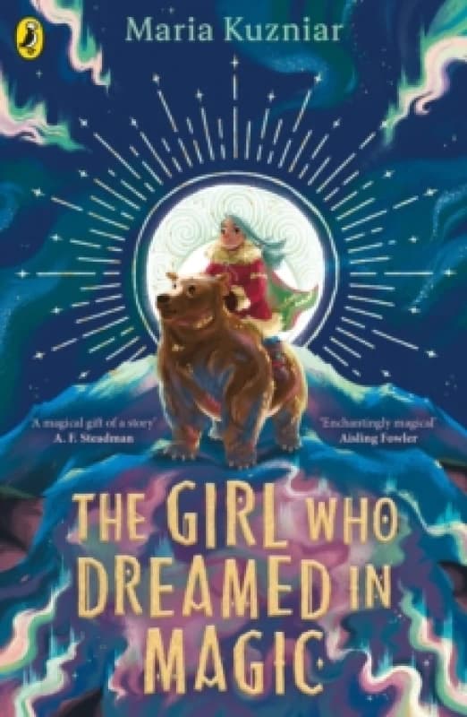 The Girl Who Dreamed in Magic Paperback / softback